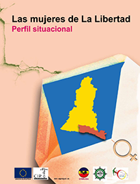 Lee más sobre el artículo Las mujeres de La Libertad: Perfil situacional.