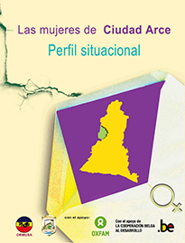 Las mujeres de Ciudad Arce: Perfil Situacional