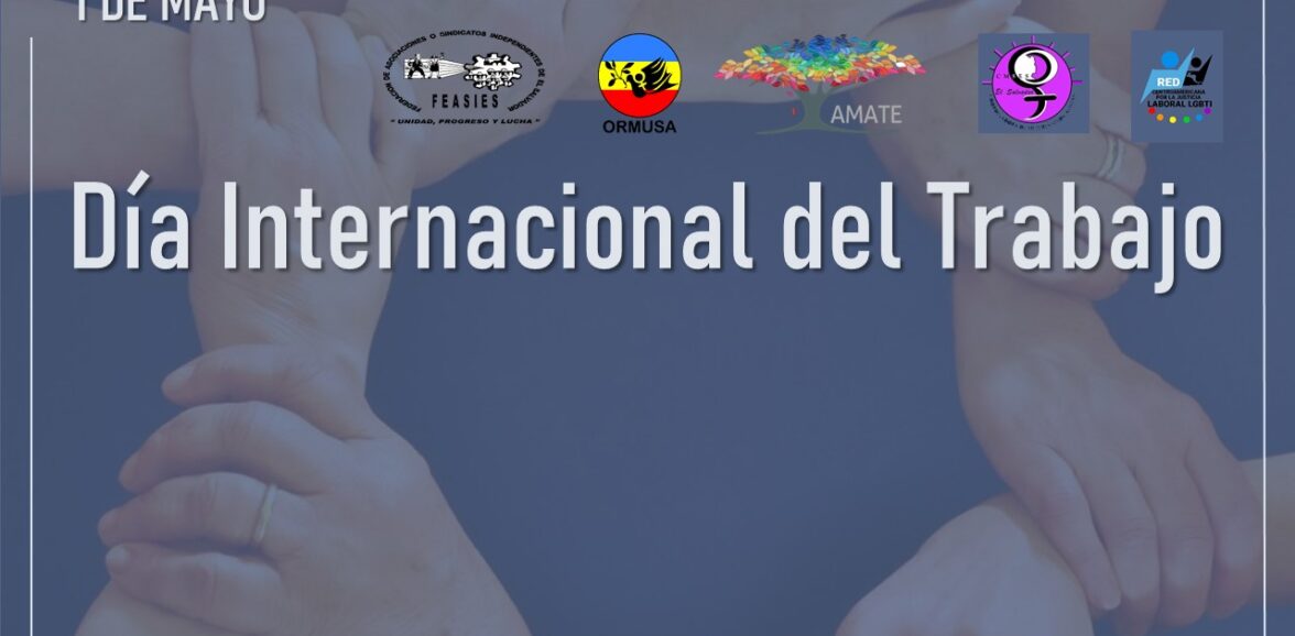 Comunicado en el día internacional de la clase trabajadora