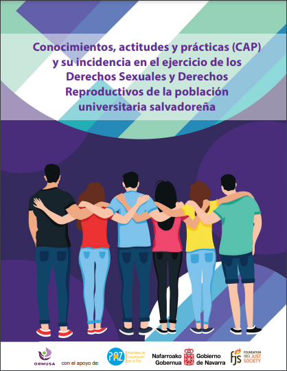 Conocimientos, actitudes y prácticas (CAP) y su incidencia en el ejercicio de los Derechos Sexuales y Derechos Reproductivos de la población universitaria salvadoreña