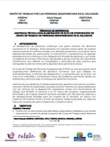 Lee más sobre el artículo TDR – ASISTENCIA TÉCNICA PARA ELABORACIÓN DE RUTA DE INTERVENCIÓN DE GRUPO DE TRABAJO DE PERSONAS DESAPARECIDAS DE EL SALVADOR.