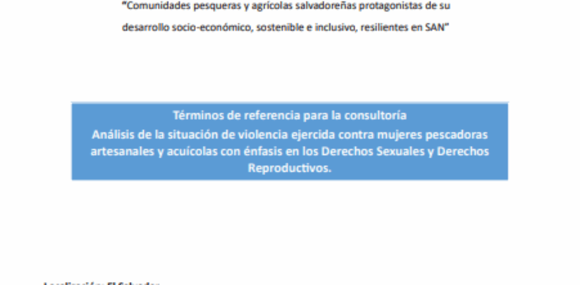 Análisis de la situación de violencia ejercida contra mujeres pescadoras artesanales y acuícolas con énfasis en los Derechos Sexuales y Derechos Reproductivos.