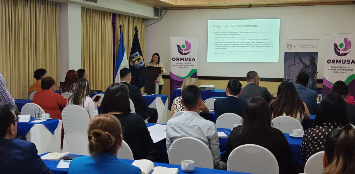 ORMUSA y PGR inauguraron el Diplomado de justicia laboral con perspectiva de género e inclusión