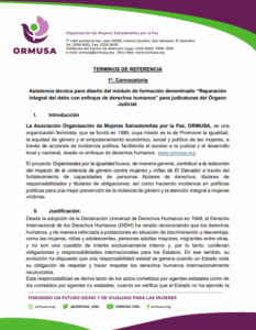 Lee más sobre el artículo Asistencia técnica para diseño del módulo de formación denominado “Reparación integral del daño con enfoque de derechos humanos” para judicaturas del Órgano Judicial